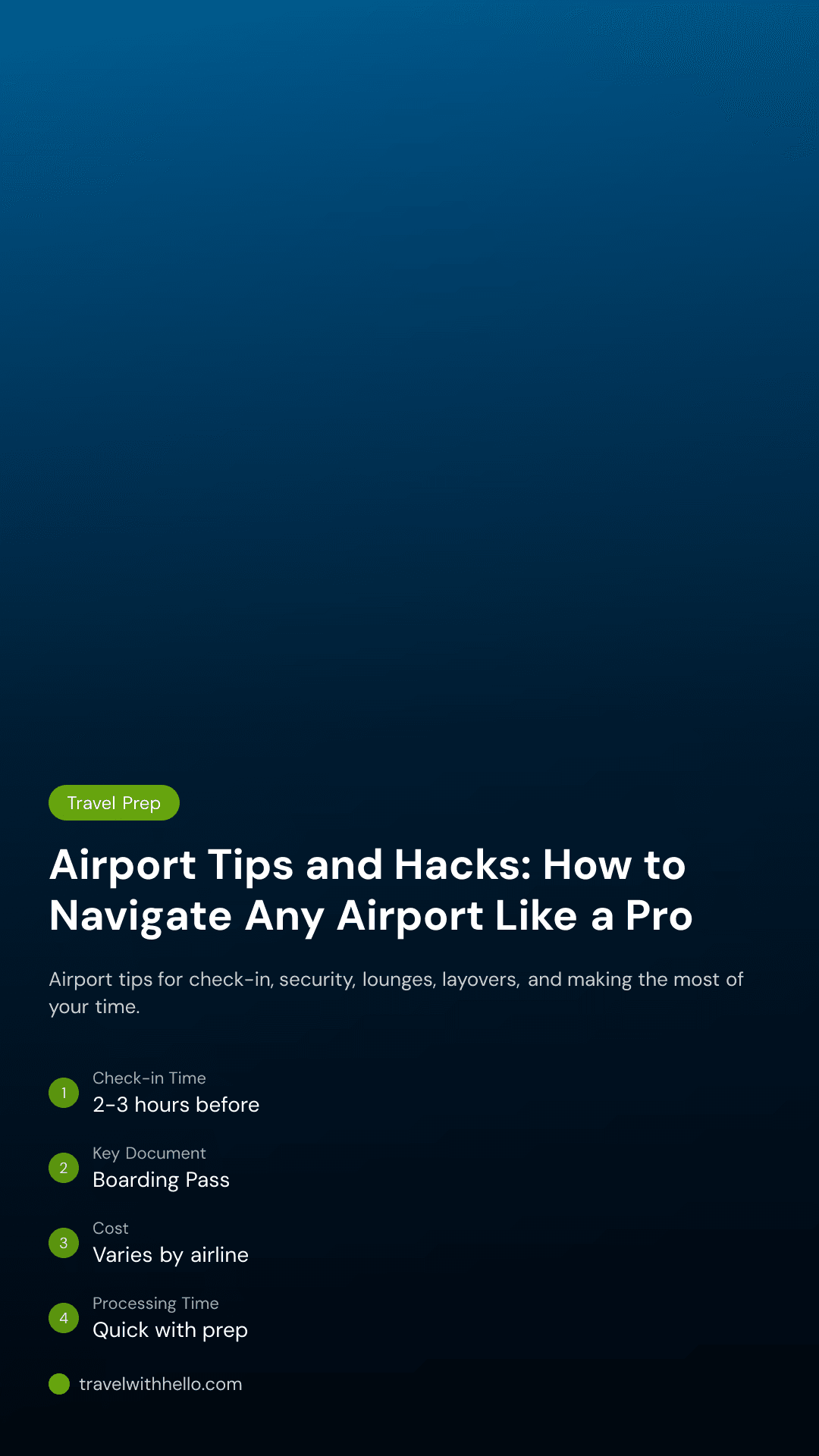 Airport Tips and Hacks: How to Navigate Any Airport Like a Pro