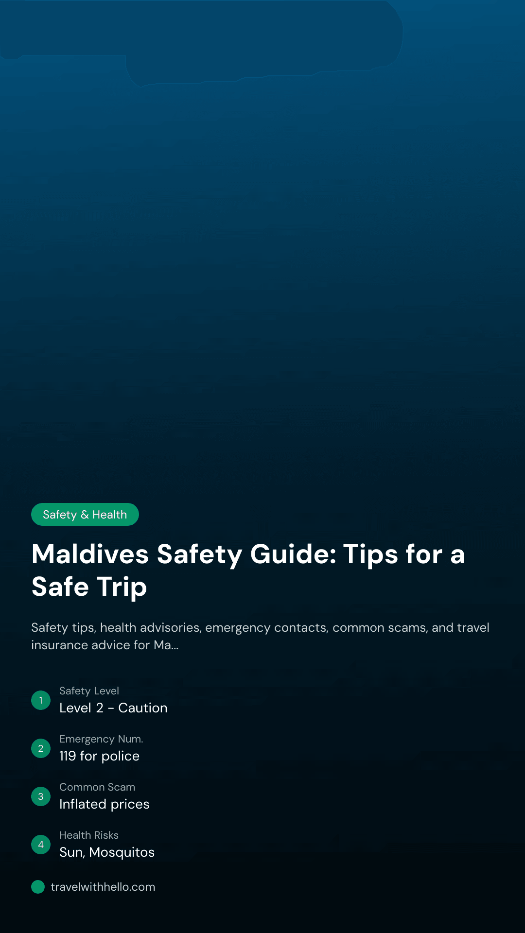 Maldives Safety Guide: Tips for a Safe Trip